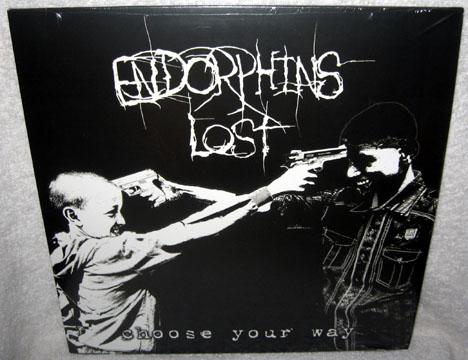 ENDORPHINS LOST "Choose Your Way" LP (Six Weeks)